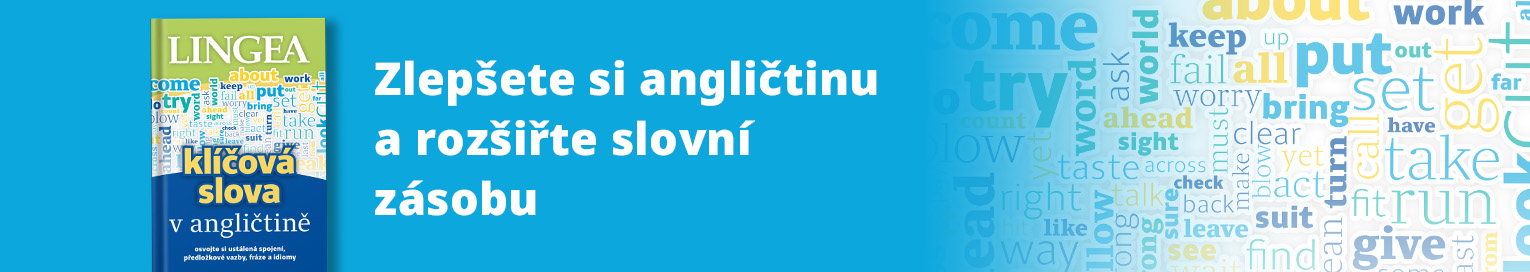 Klíčová slova – zlepšete si angličtinu a rozšiřte slovní zásobu