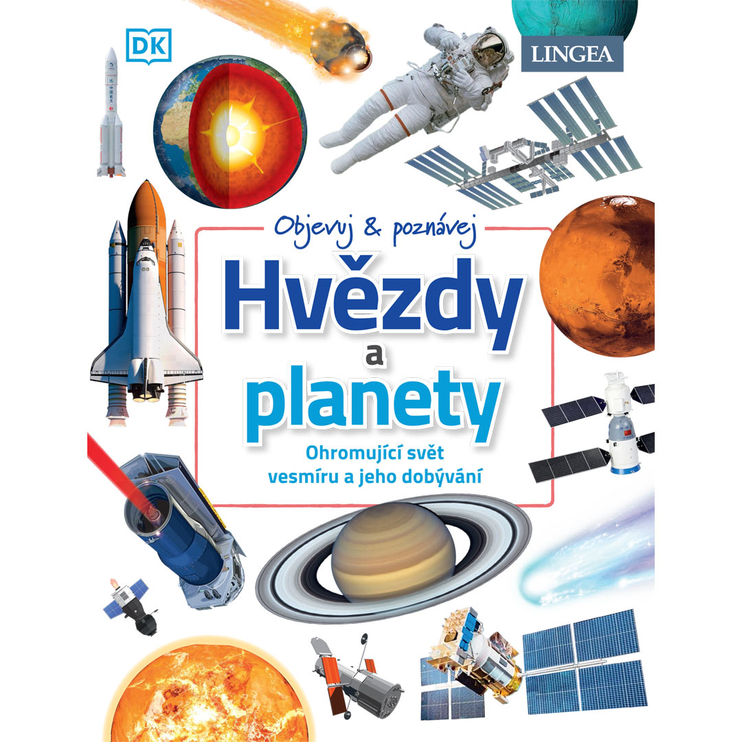 Objevuj a poznávej! Hvězdy a planety