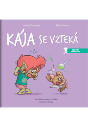 Kája se vzteká
