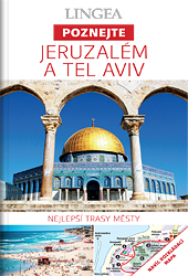 Jeruzalém a Tel Aviv - Poznejte