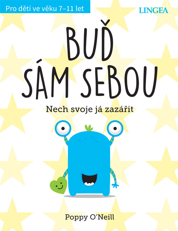 Buď sám sebou