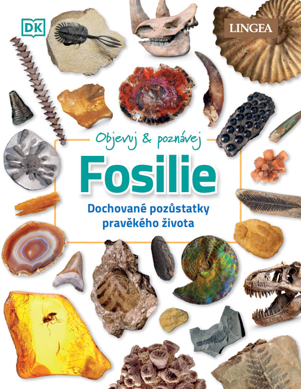 Objevuj & poznávej: Fosilie