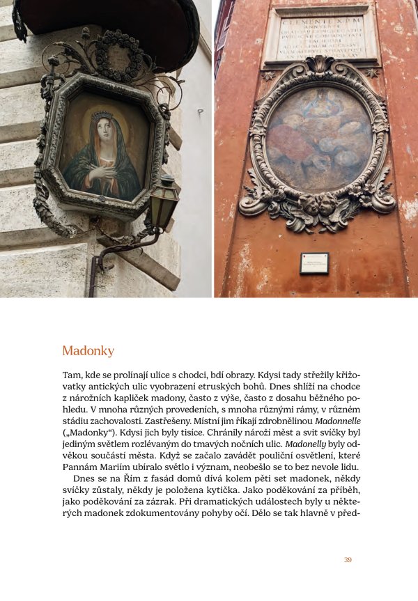 Řím. A všude na dosah je krása