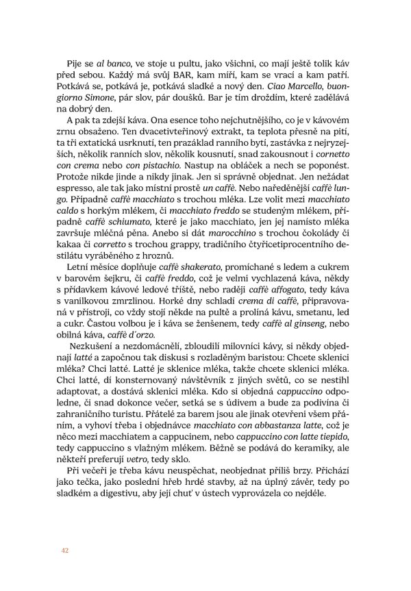 Řím. A všude na dosah je krása