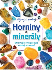 Objevuj a poznávej: Horniny a minerály