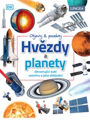 Objevuj a poznávej: Hvězdy a planety