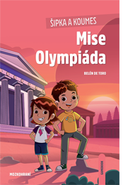 ŠIPKA A KOUMES: Mise Olympiáda