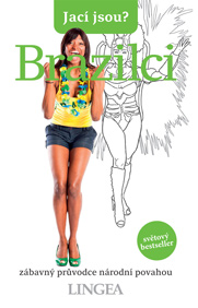 Jací jsou? - Brazilci