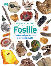 Objevuj & poznávej: Fosilie