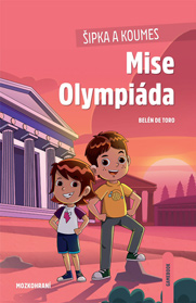 Šipka a Koumes: Mise Olympiáda