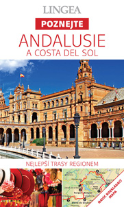 Andalusie a Costa del Sol - Poznejte Andalusie a Costa del Sol - Poznejte