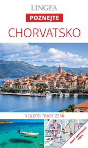 Chorvatsko - Poznejte, 2. vydání Chorvatsko - Poznejte, 2. vydání