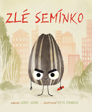 Zlé semínko Zlé semínko